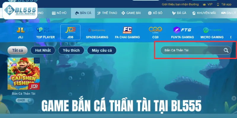 Game bắn cá thần tài tại BL555